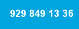 929 849 13 36